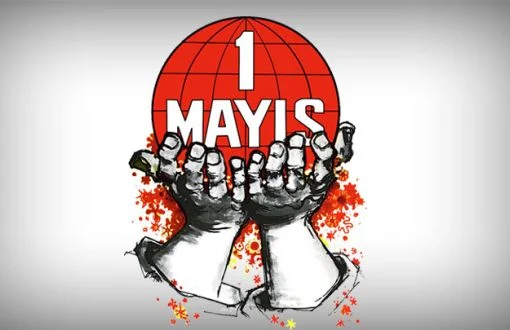 1 Mayıs’ın Türkiye ve Dünya İçin Önemi: Emek ve Dayanışmanın Simgesi