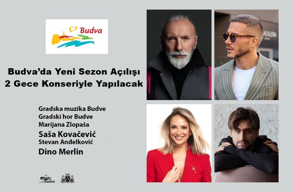 Budva’da Sezon Açılışı Dino Merlin Konseriyle Yapılacak – Karadağ Media