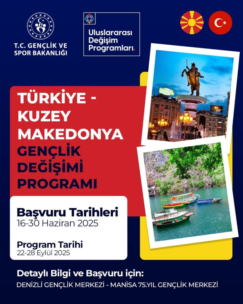 Türkiye – Kuzey Makedonya Gençlik Değişimi Programı başvuruları başladı