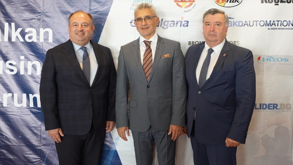 Bulgaristan’da 4. Balkan İş Forumu düzenlendi