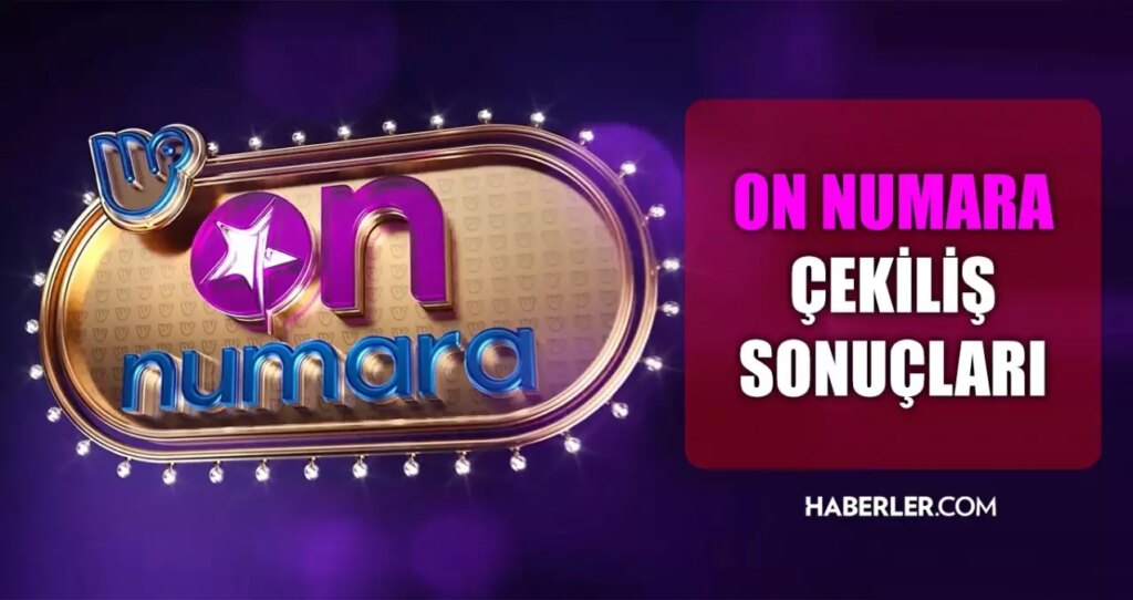 On Numara çekiliş sonuçları açıklandı! 16 Haziran Pazartesi ? On Numara sonuçları saat kaçta? On Numara CANLI izle! Bugün kazanan numaralar neler?