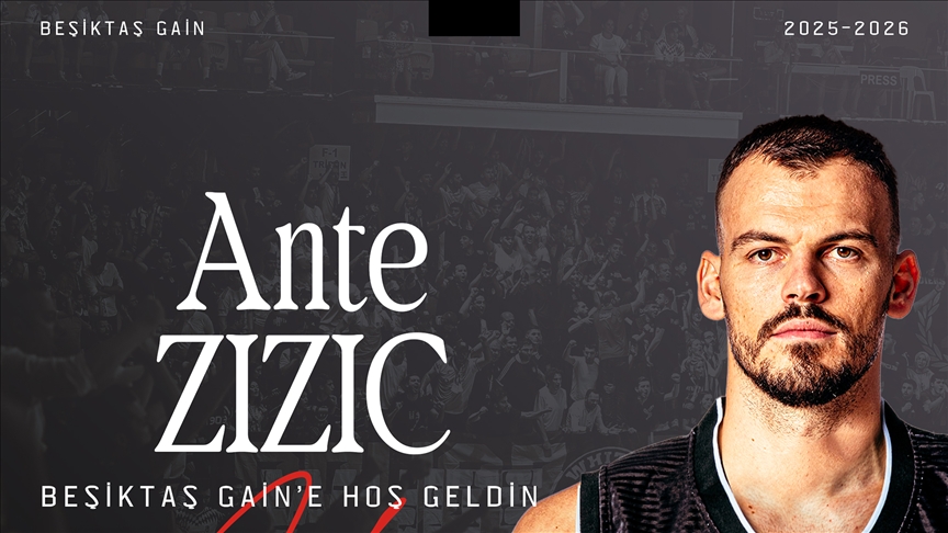 Beşiktaş GAİN, Hırvat basketbolcu Ante Zizic’i kadrosuna kattı