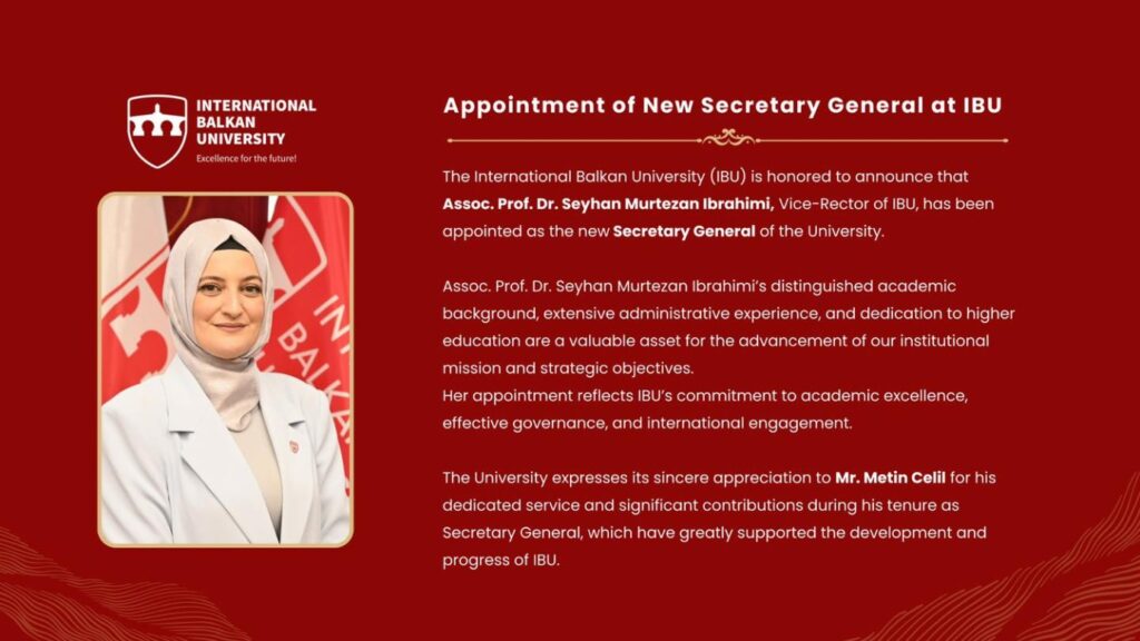Prof. Dr. Seyhan Murtezan İbrahimi, IBU Genel Sekreteri oldu