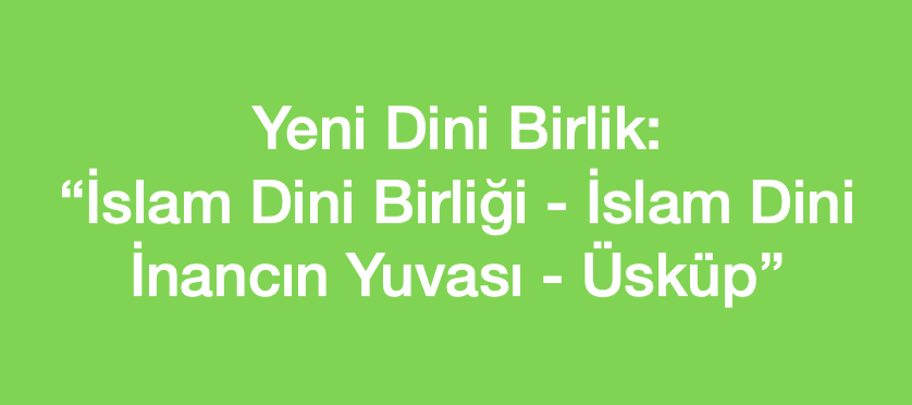 Yeni Dini Birlik: “İslam Dini Birliği – İslam Dini İnancın Yuvası – Üsküp” Resmi Olarak Kaydını Yaptırdı