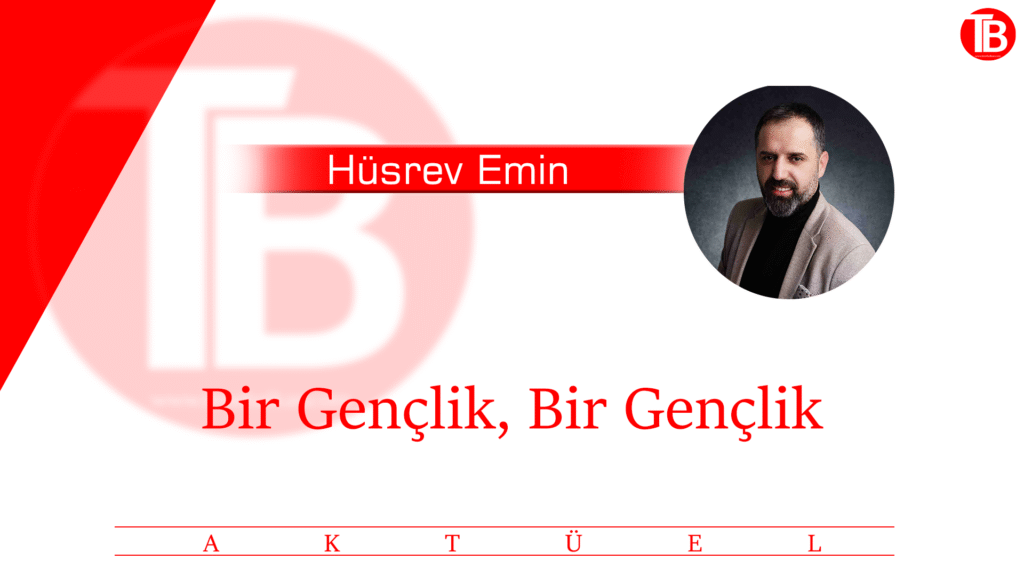 Bir Gençlik, Bir Gençlik | TIME-BALKAN