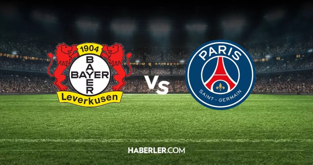 Bayer Leverkusen PSG hangi kanalda? Bayer Leverkusen PSG maçını hangi kanal veriyor, nerede izlenir?