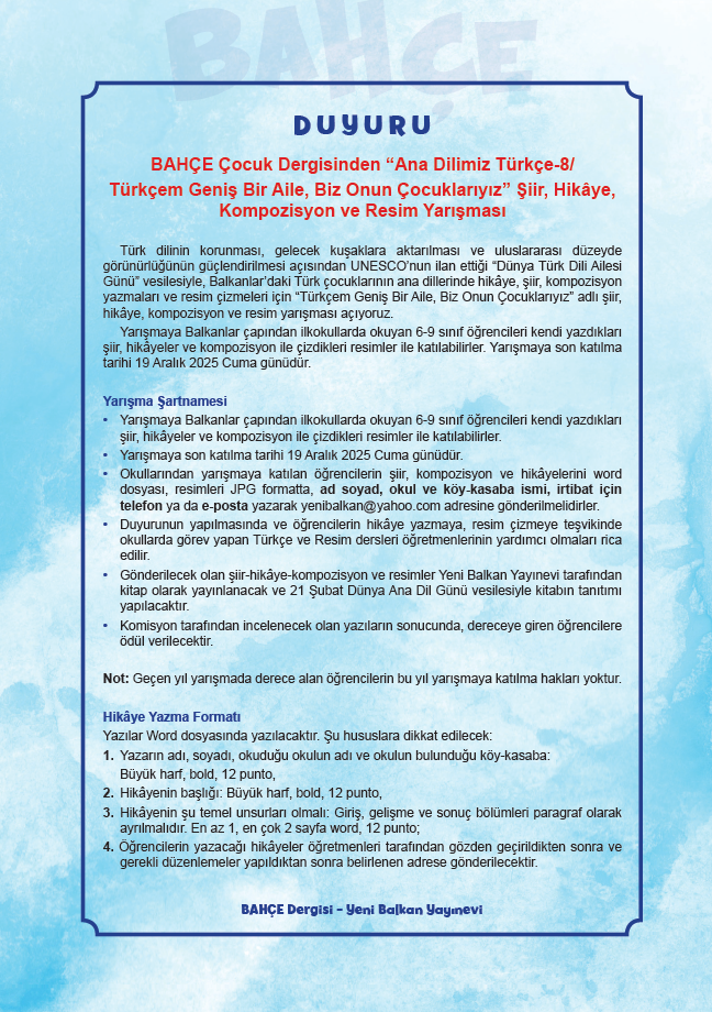 Duyuru-BAHÇE Çocuk Dergisinden “Türkçem Geniş Bir Aile, Biz Onun Çocuklarıyız” Şiir, Hikâye, Kompozisyon ve Resim Yarışması