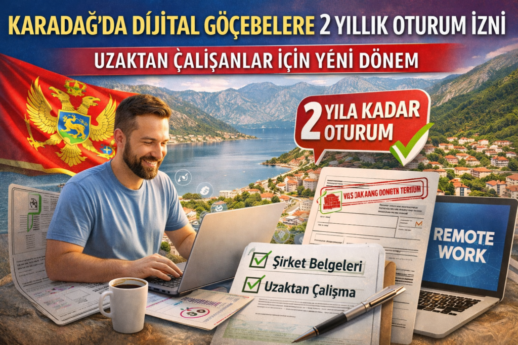 Karadağ Dijital Göçebe Vizesi Başladı: 2 Yıllık Oturum Fırsatı!