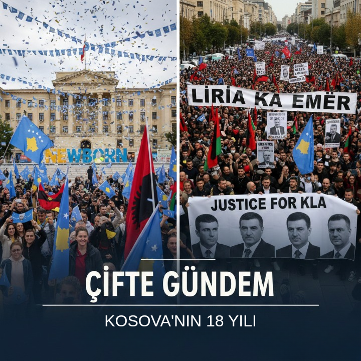 Kosova 18. Yaşında: Bağımsızlık Coşkusu ve UÇK Davası
