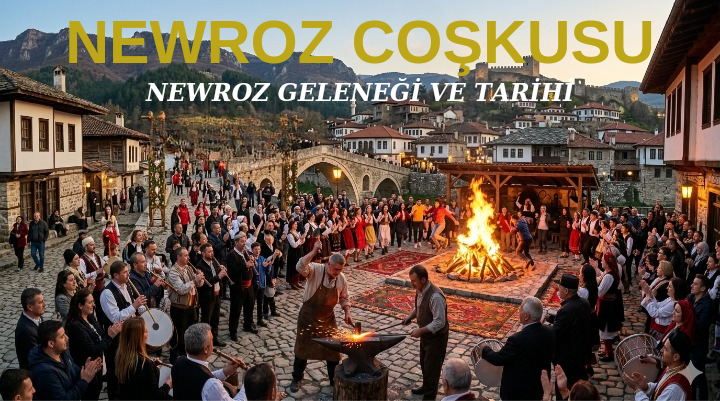 Newroz Bayramı: Baharın, Direnişin ve Yeniden Doğuşun Bin Yıllık Sembolü