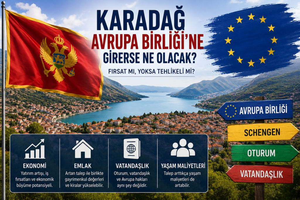 Karadağ Avrupa Birliği’ne girerse ne olacak?