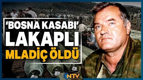 Ratko Mladić Öldü: Balkanlar’da Eski Yaralar Yeniden Gündemde